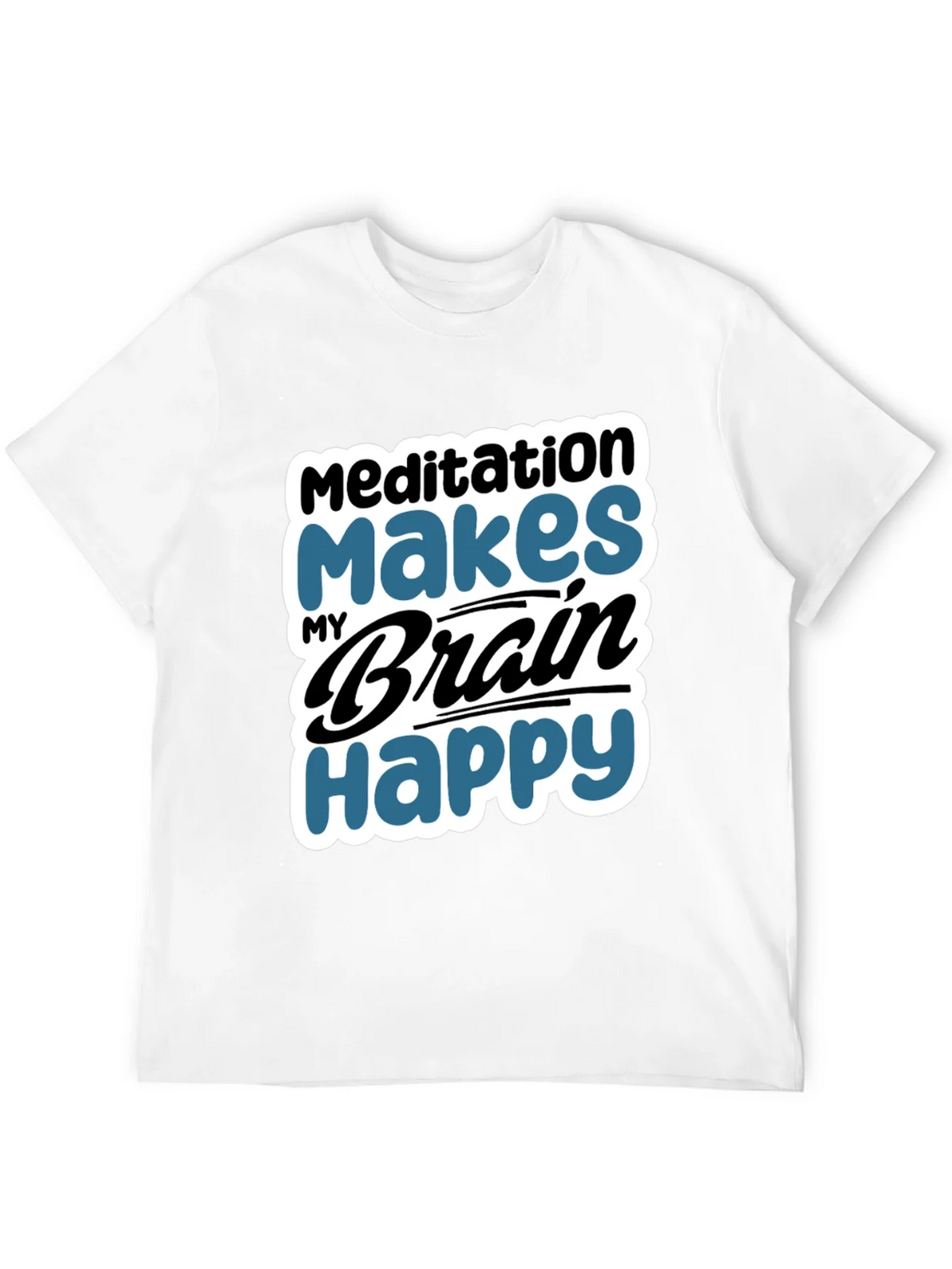 Meditation Makes My Brain Happy T-Shirt product image 11