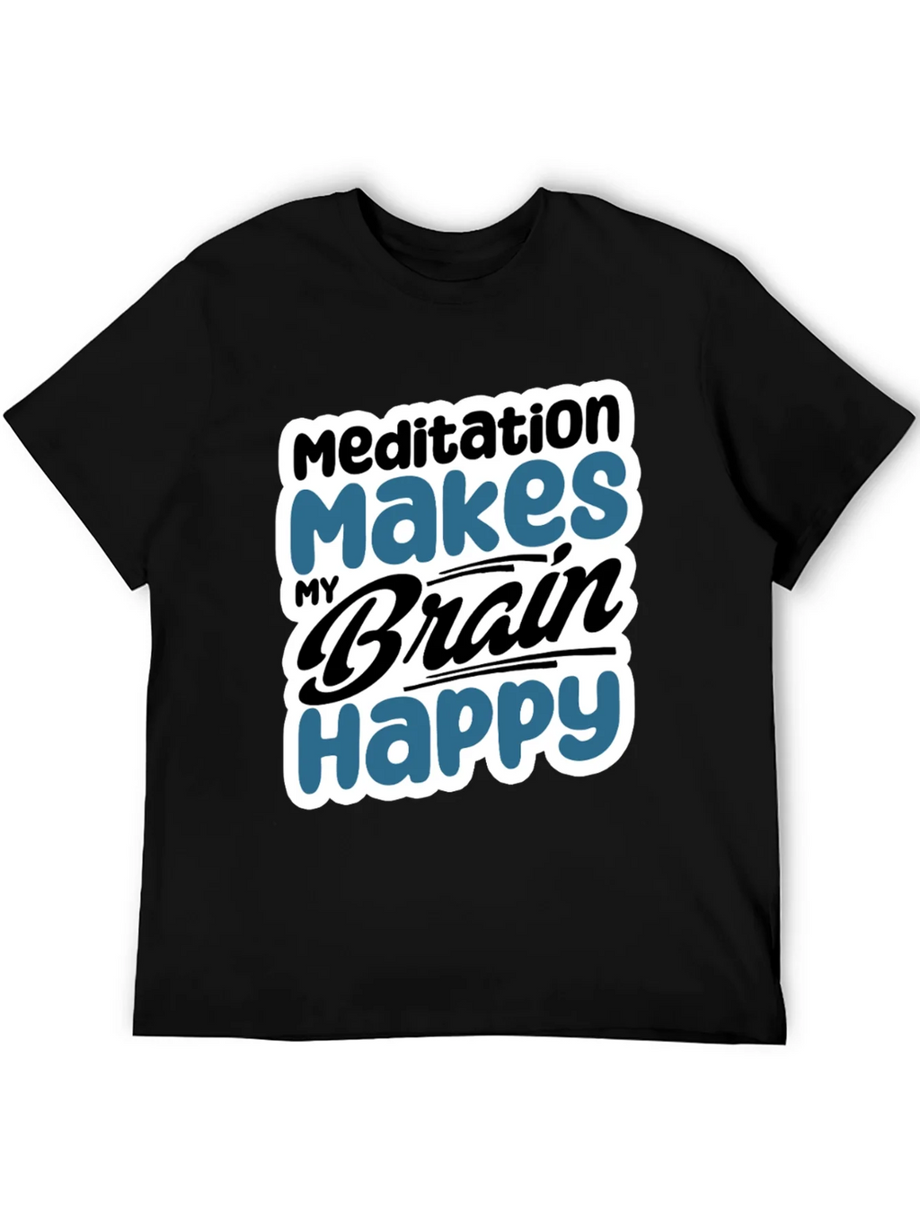 Meditation Makes My Brain Happy T-Shirt product image 5
