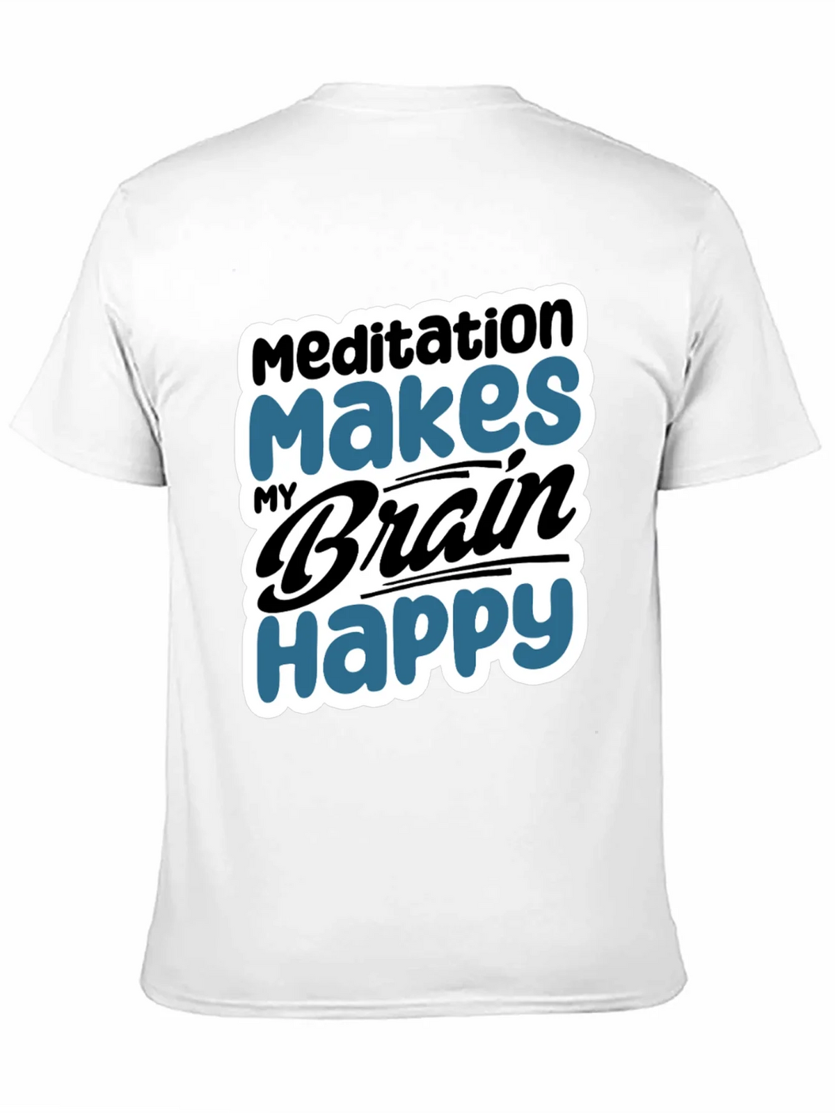 Meditation Makes My Brain Happy T-Shirt product image 10