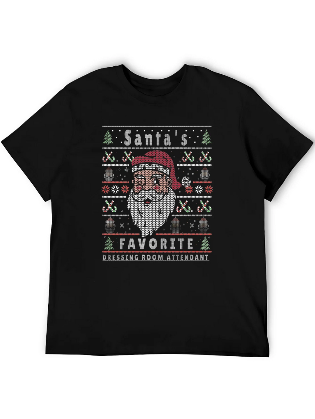 Santas Favorite Dressing Room Attendant T-Shirt product image 3
