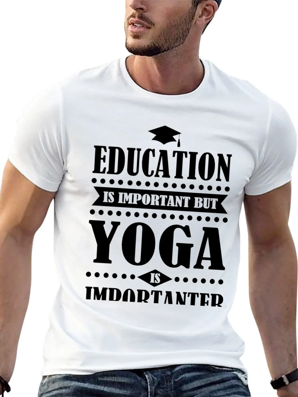 Education is Important Yoga is Importanter Graphic Tee product image 12