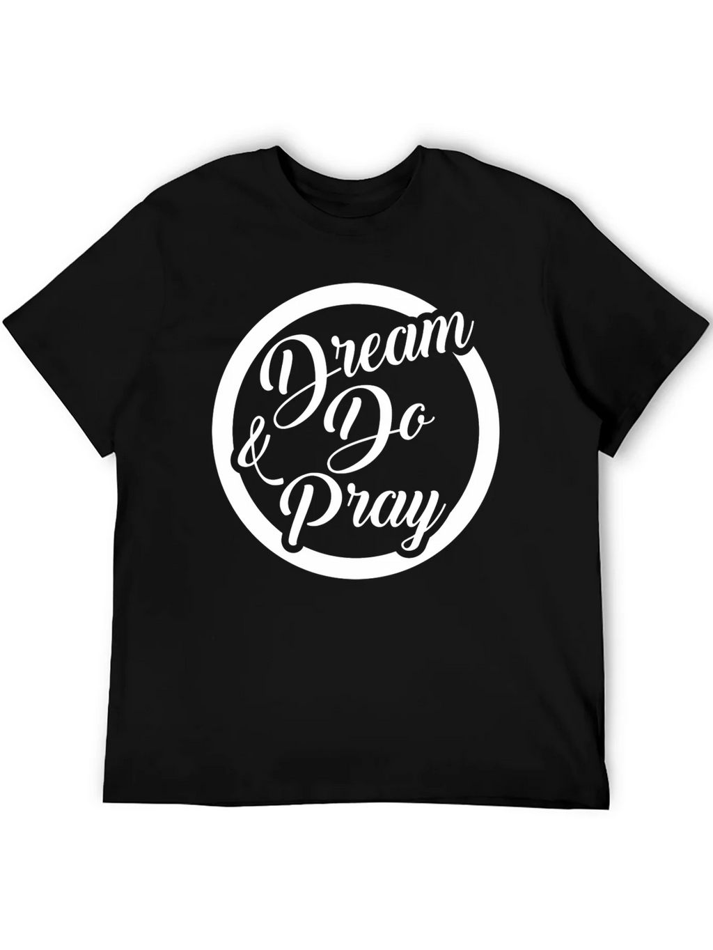 Dream Do & Pray Graphic T-Shirt product image 5