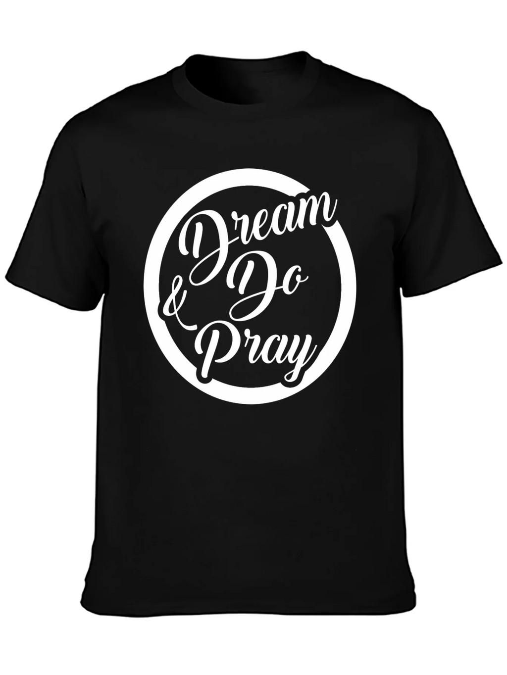 Dream Do & Pray Graphic T-Shirt product image 3