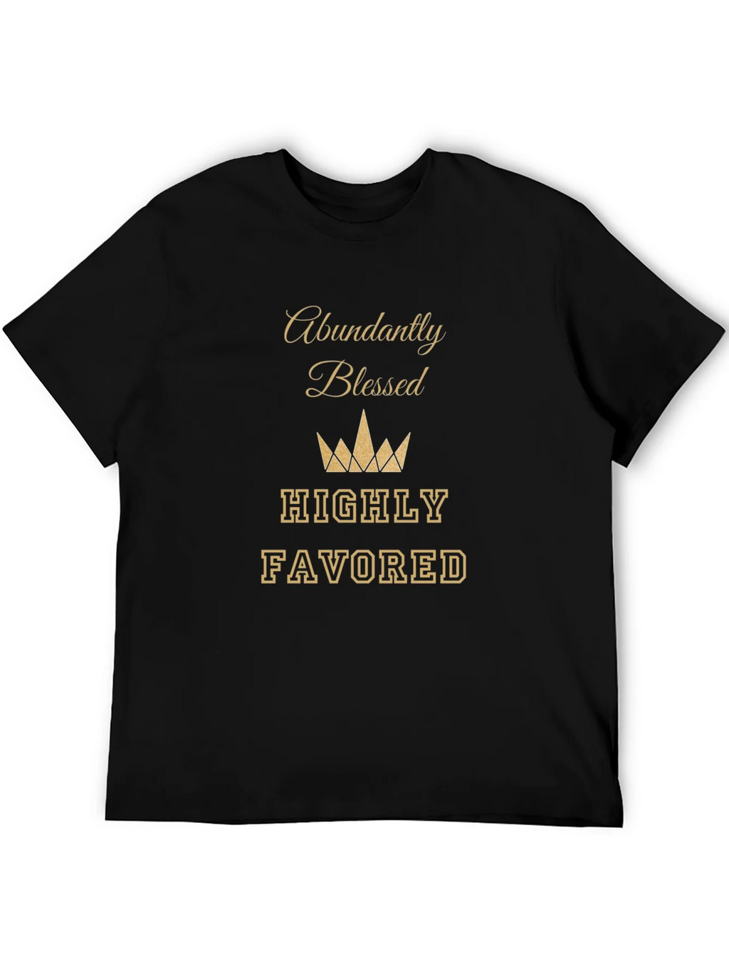 Abundantly Blessed T-Shirt - Highly Favored Tee product image 5
