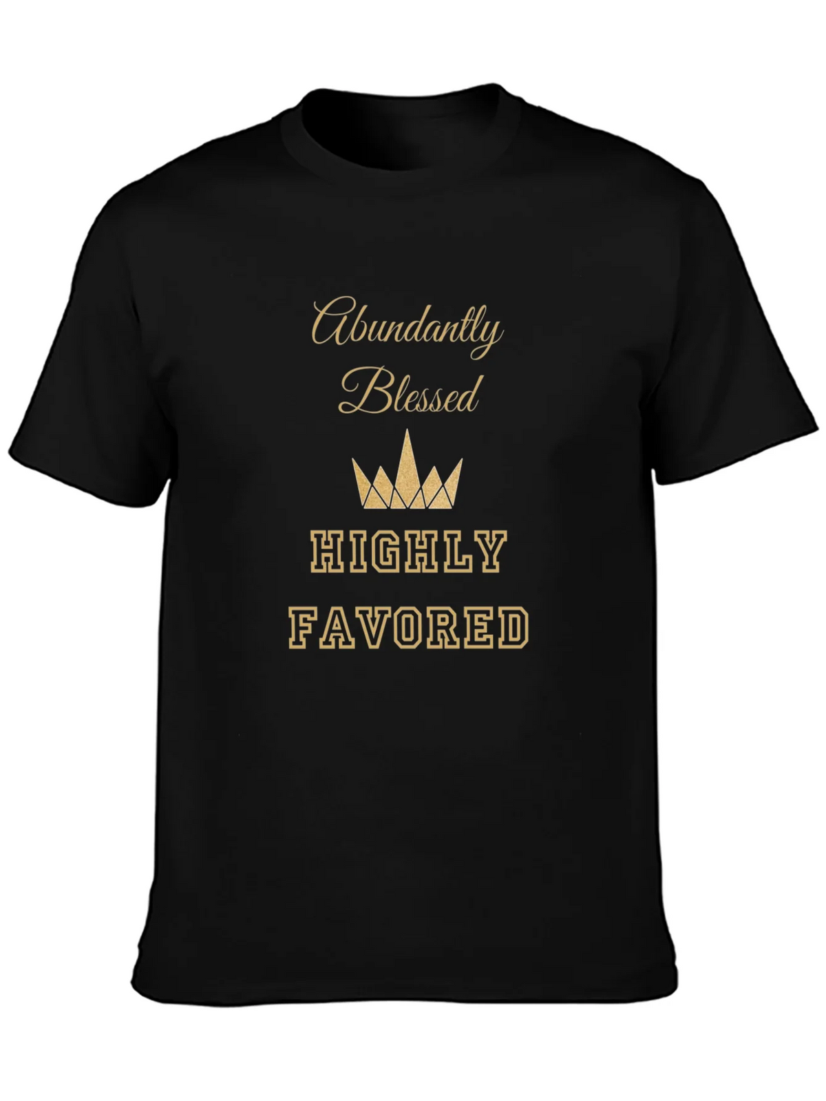 Abundantly Blessed T-Shirt - Highly Favored Tee product image 3