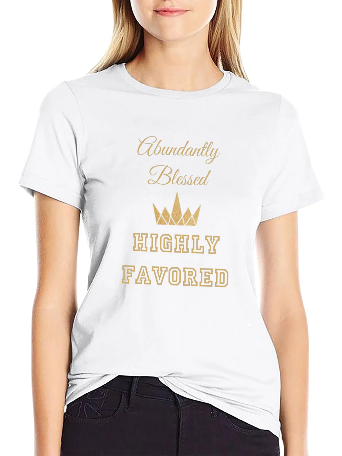 Abundantly Blessed T-Shirt - Highly Favored Tee product image 8