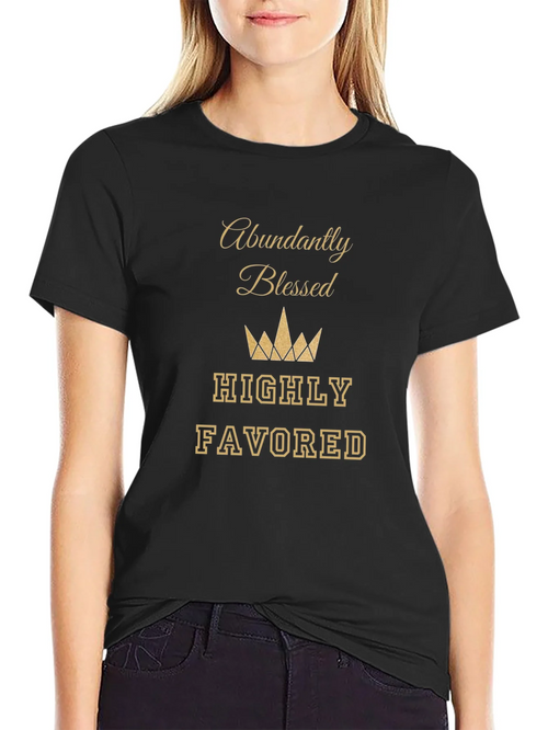 Abundantly Blessed T-Shirt - Highly Favored Tee product image 2