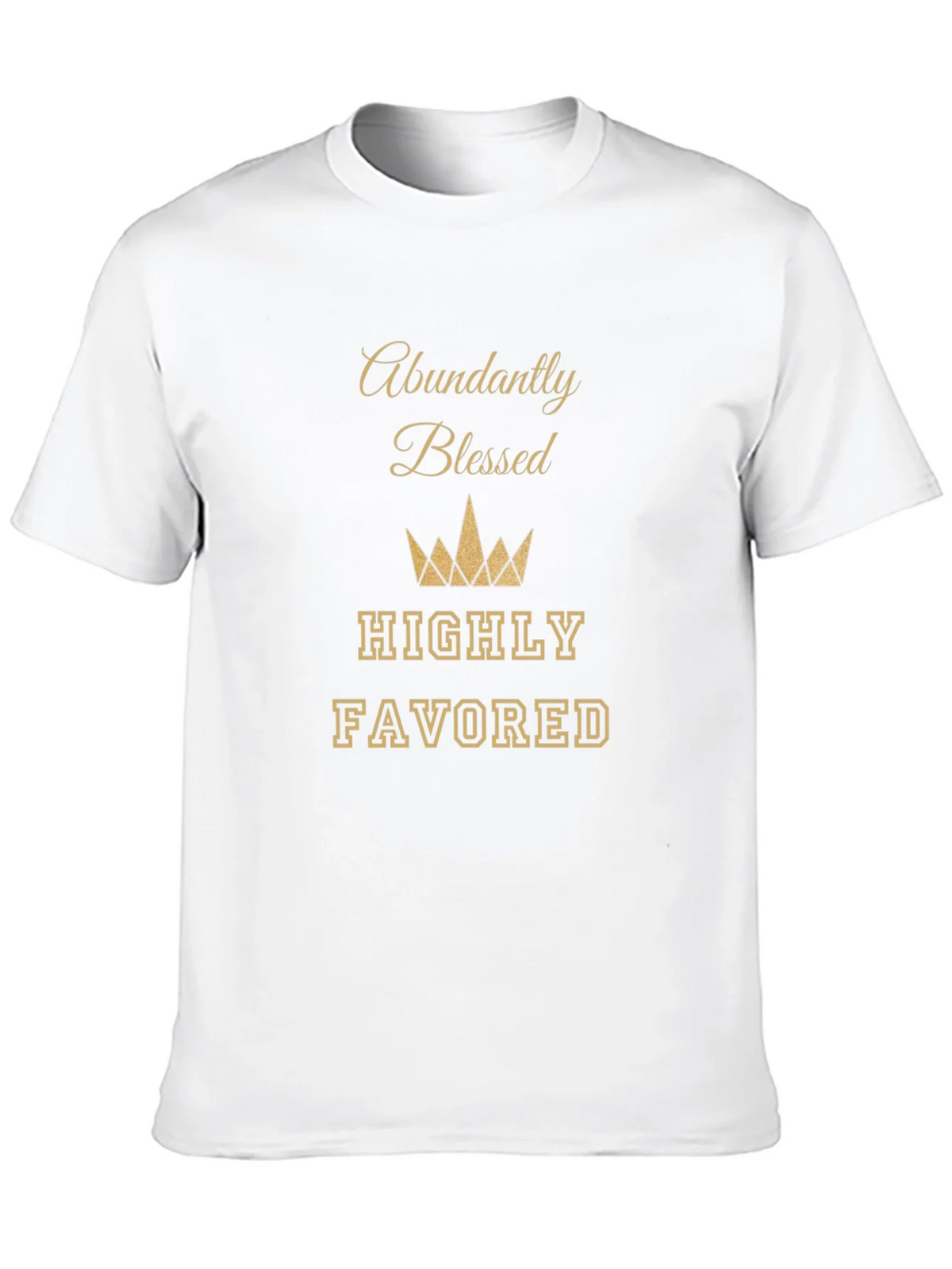 Abundantly Blessed T-Shirt - Highly Favored Tee product image 9
