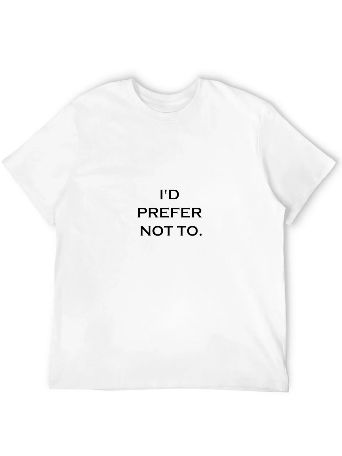 Id Prefer Not To T-Shirt product image 3