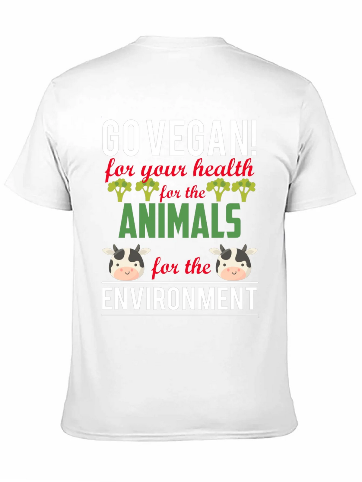Go Vegan T-Shirt - Health Animals Environment product image 1