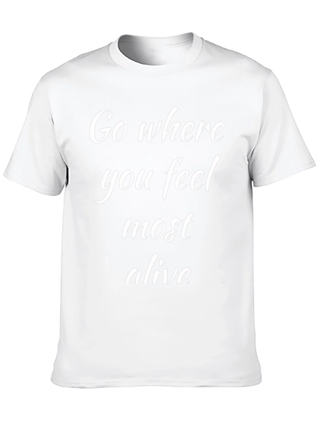 Go Where You Feel Most Alive Black T-Shirt product image 9
