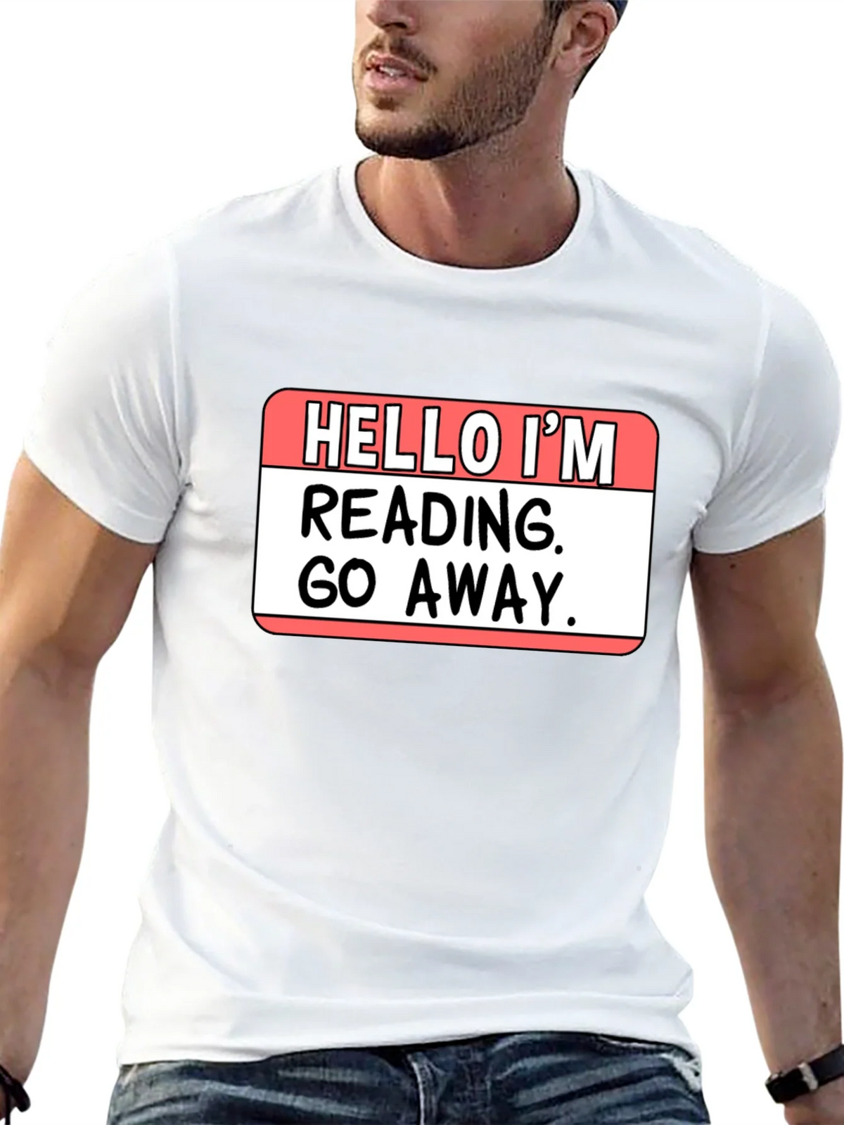 Hello Im Reading Go Away T-Shirt product image 3