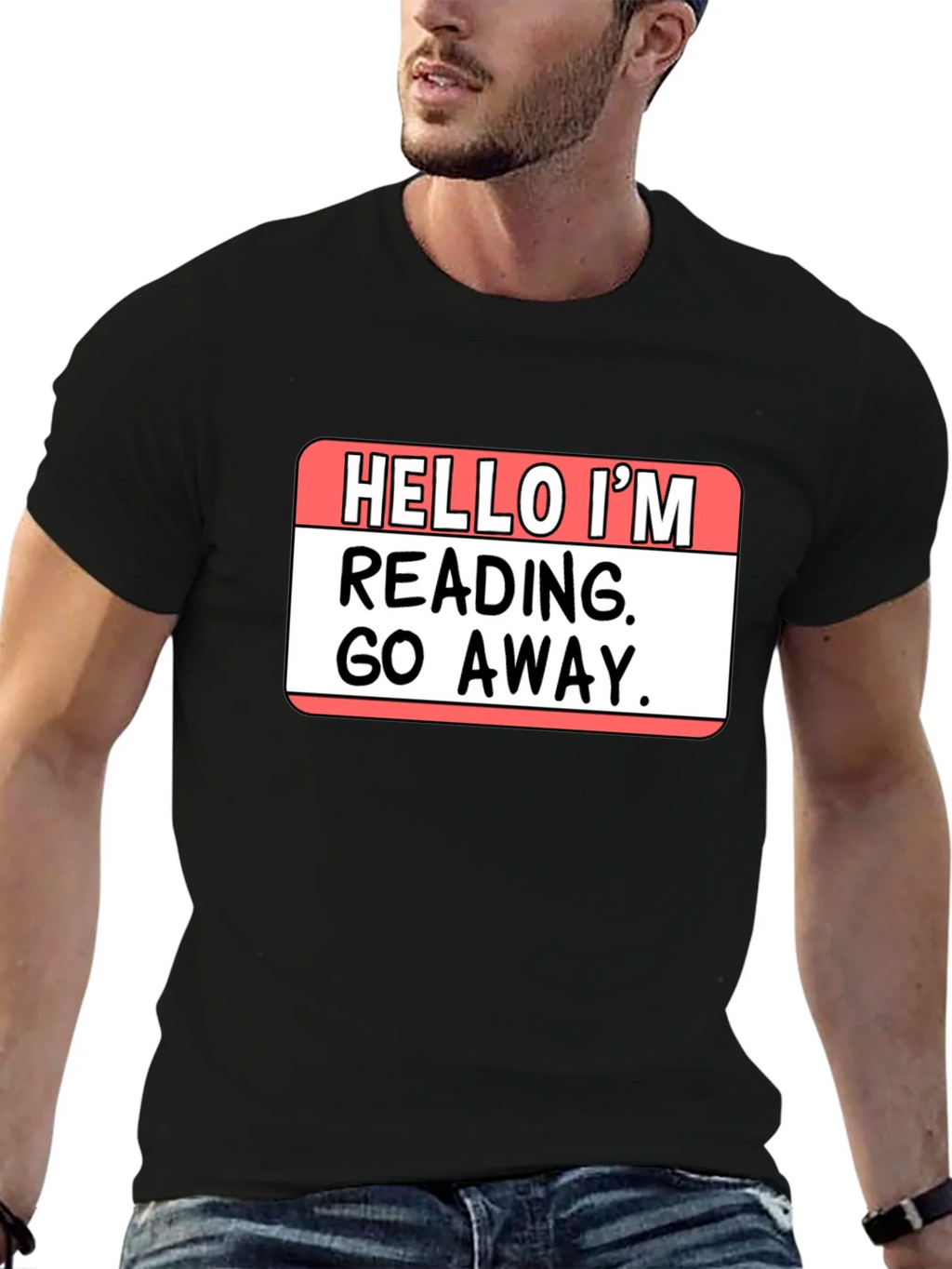 Hello Im Reading Go Away T-Shirt product image 2