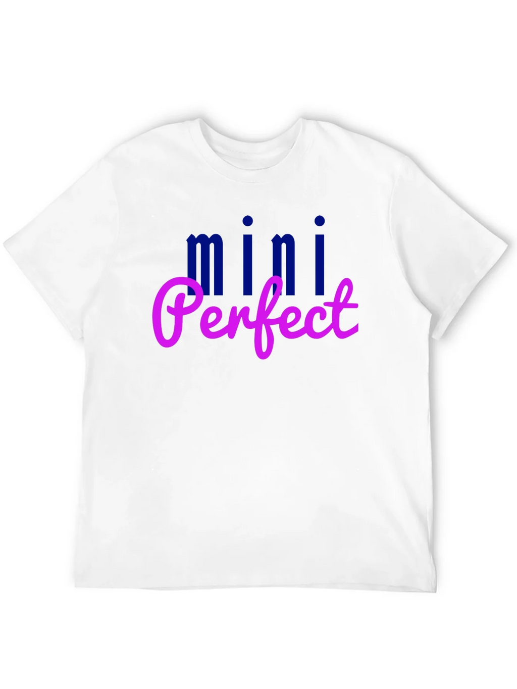 Mini Perfect T-Shirt - Fun Graphic Tee product image 11