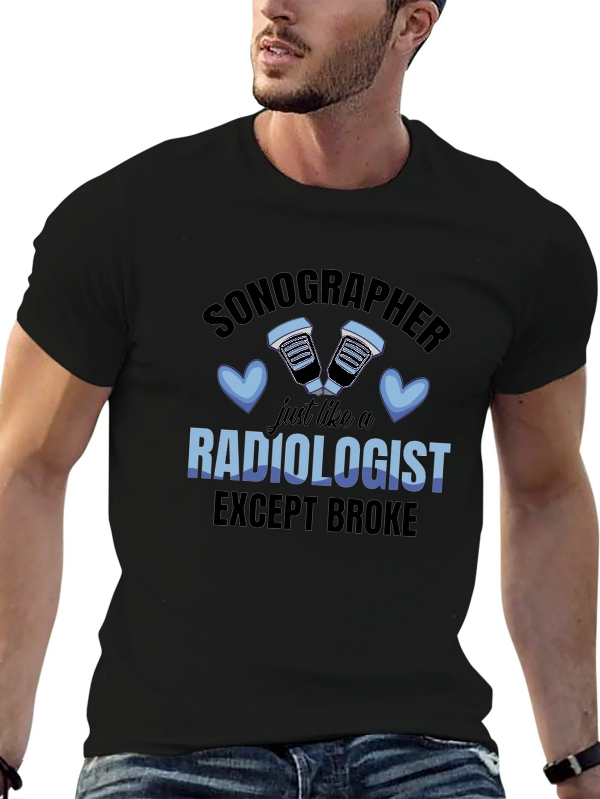Sonographer Radiologist Except Broke T-Shirt product image 6