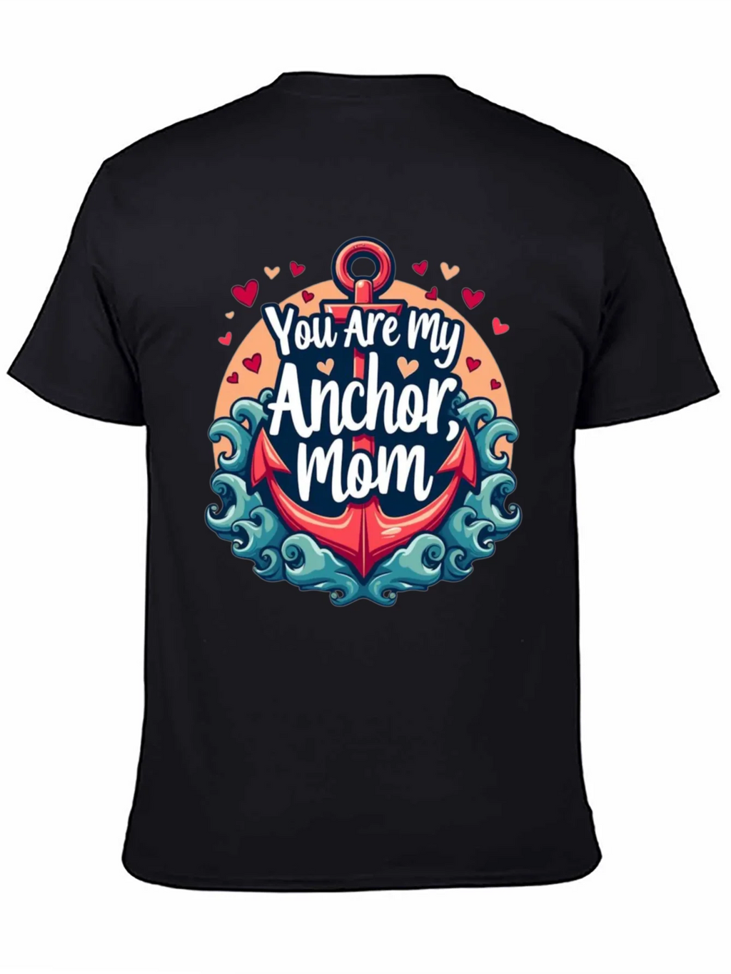 You Are My Anchor Mom - Graphic Tee product image 4