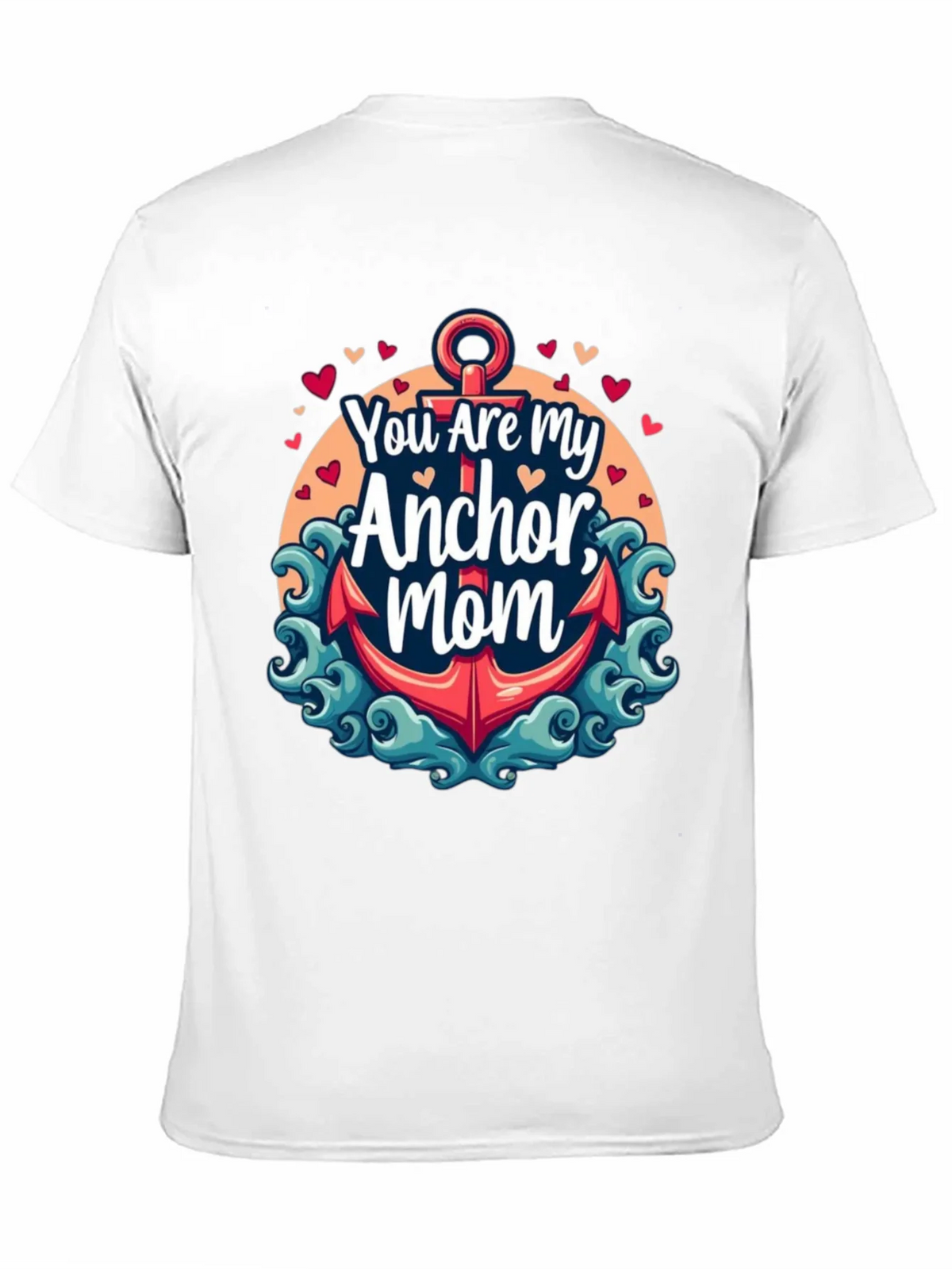 You Are My Anchor Mom - Graphic Tee product image 10