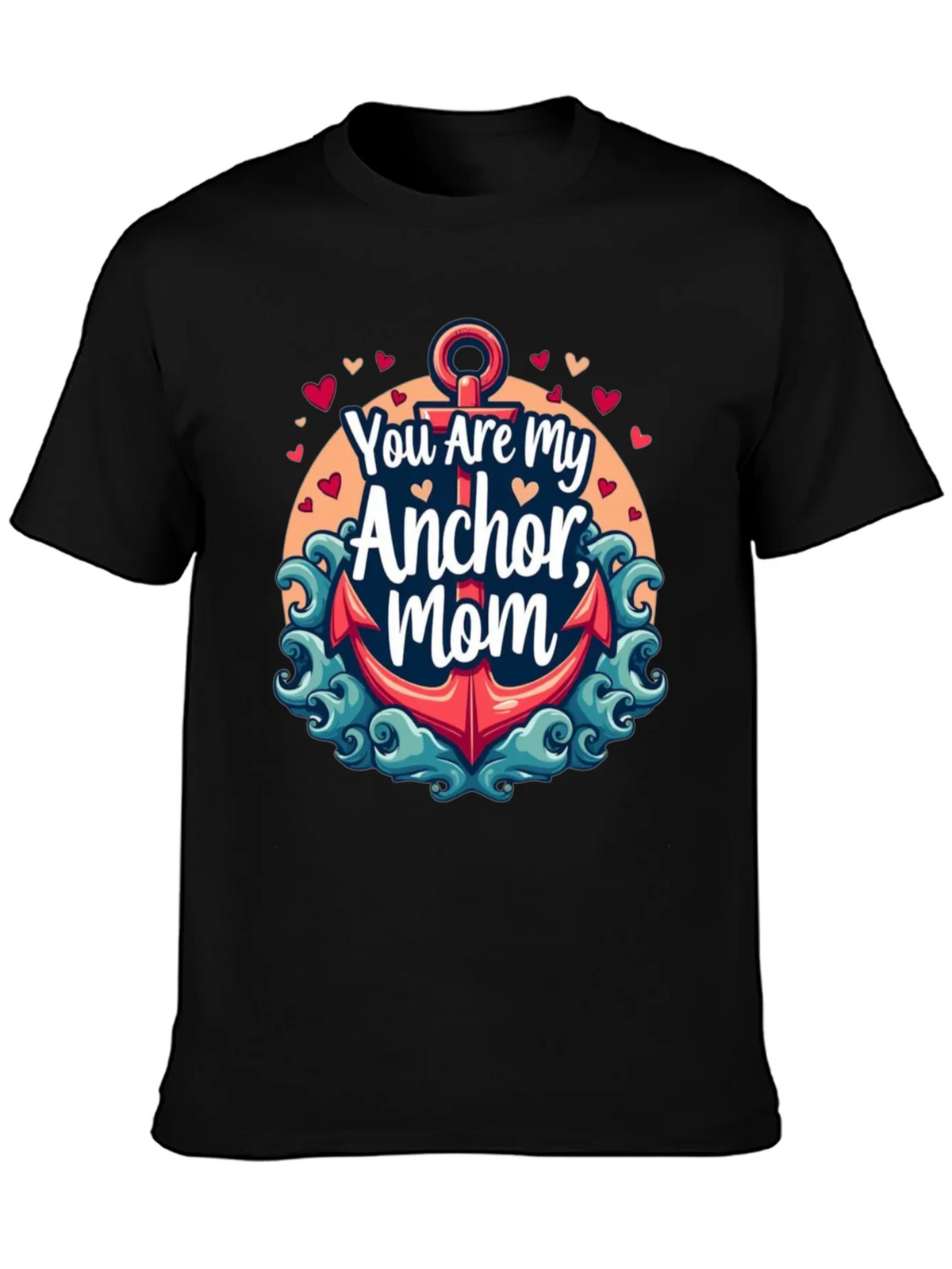 You Are My Anchor Mom - Graphic Tee product image 3