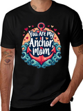 You Are My Anchor Mom - Graphic Tee product image 1