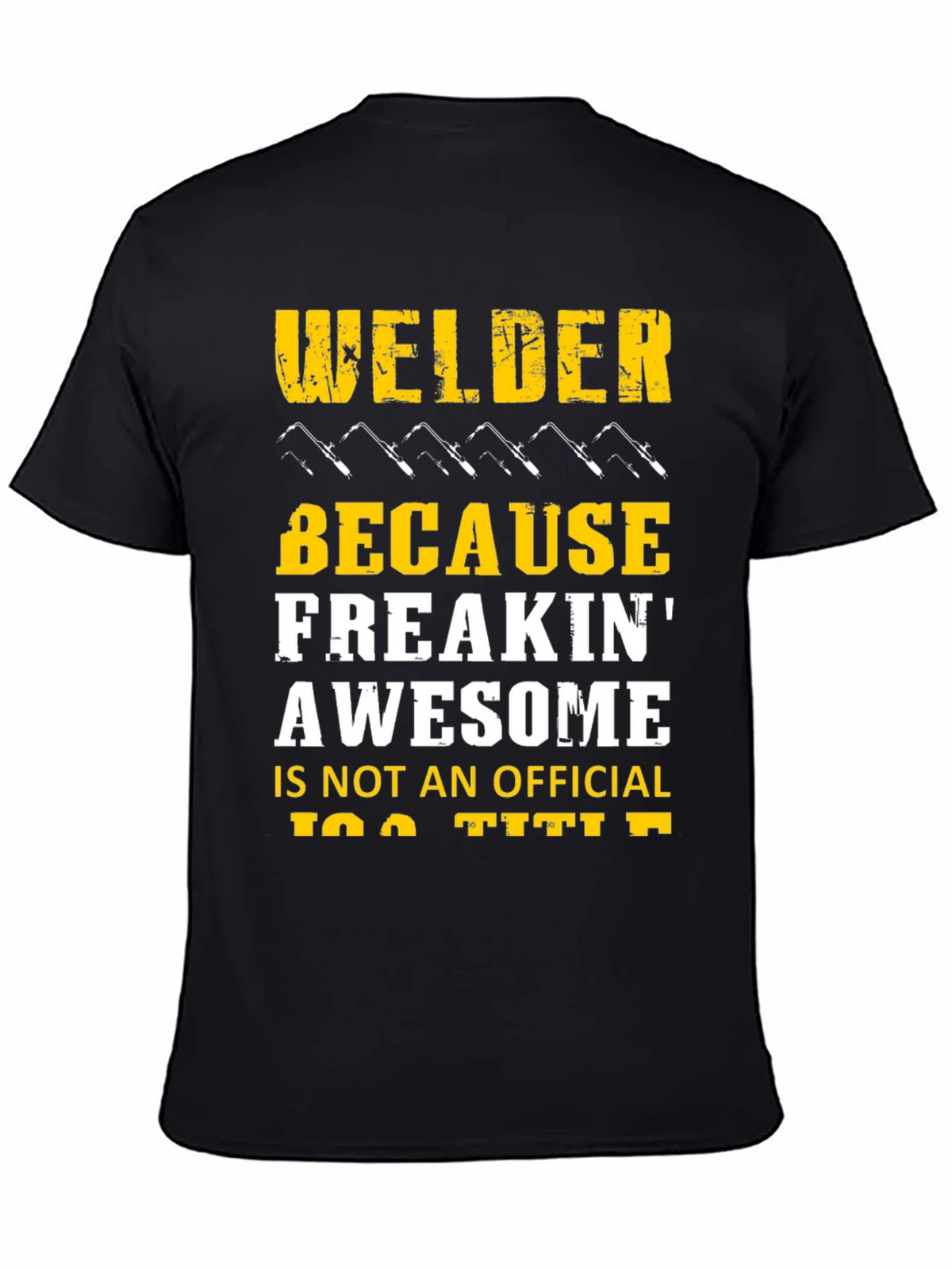 Welder Freakin Awesome Black Graphic T-Shirt product image 4