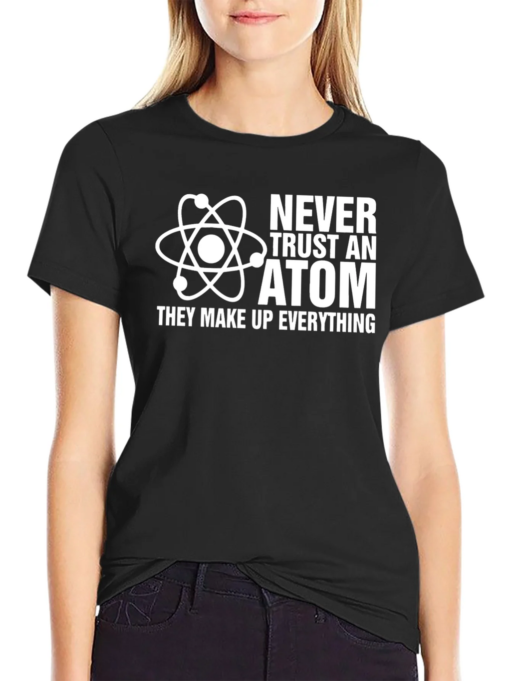 Never Trust an Atom Graphic Tee - Funny Science Shirt product image 2