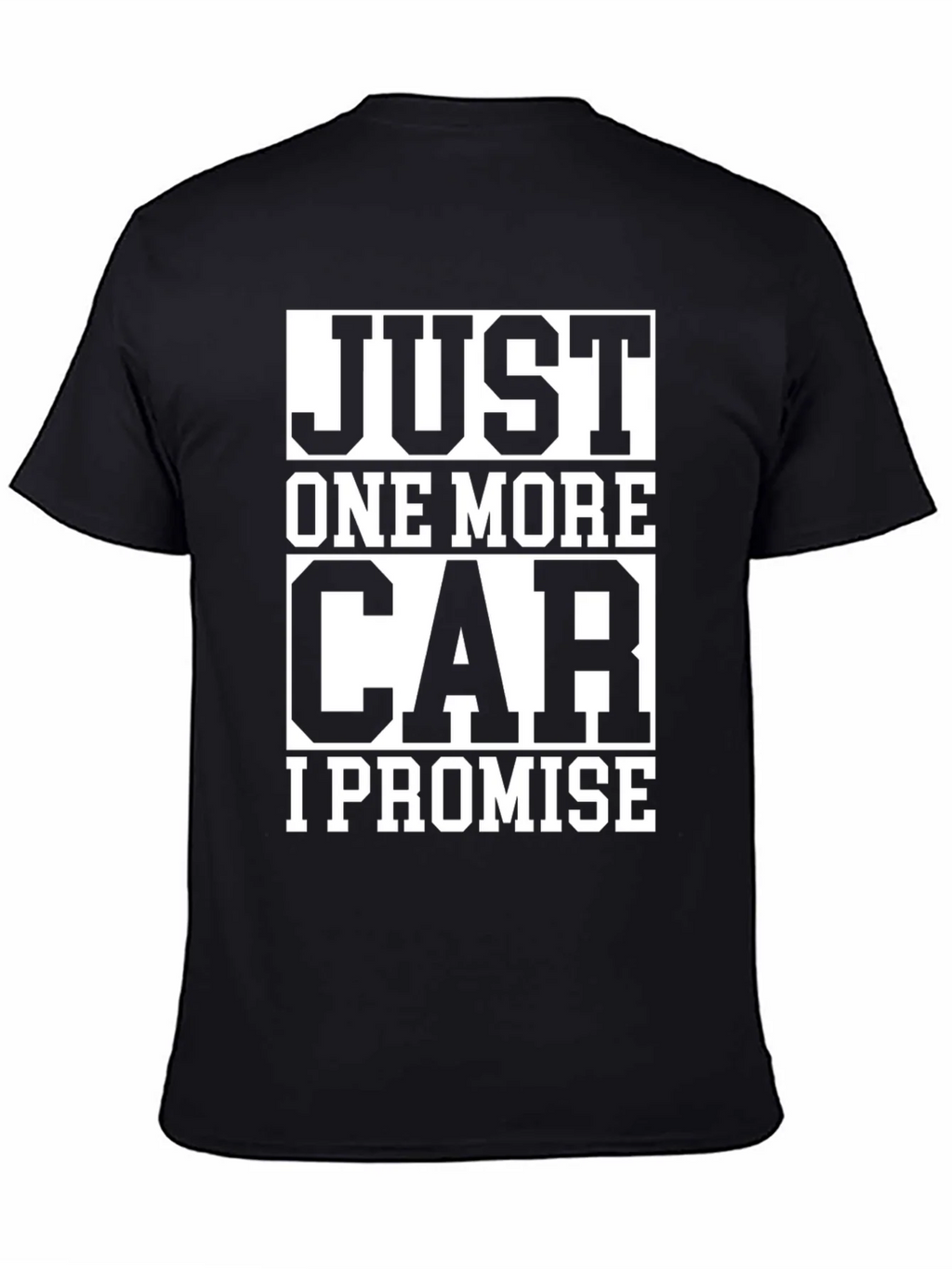 Just One More Car I Promise T-Shirt product image 4