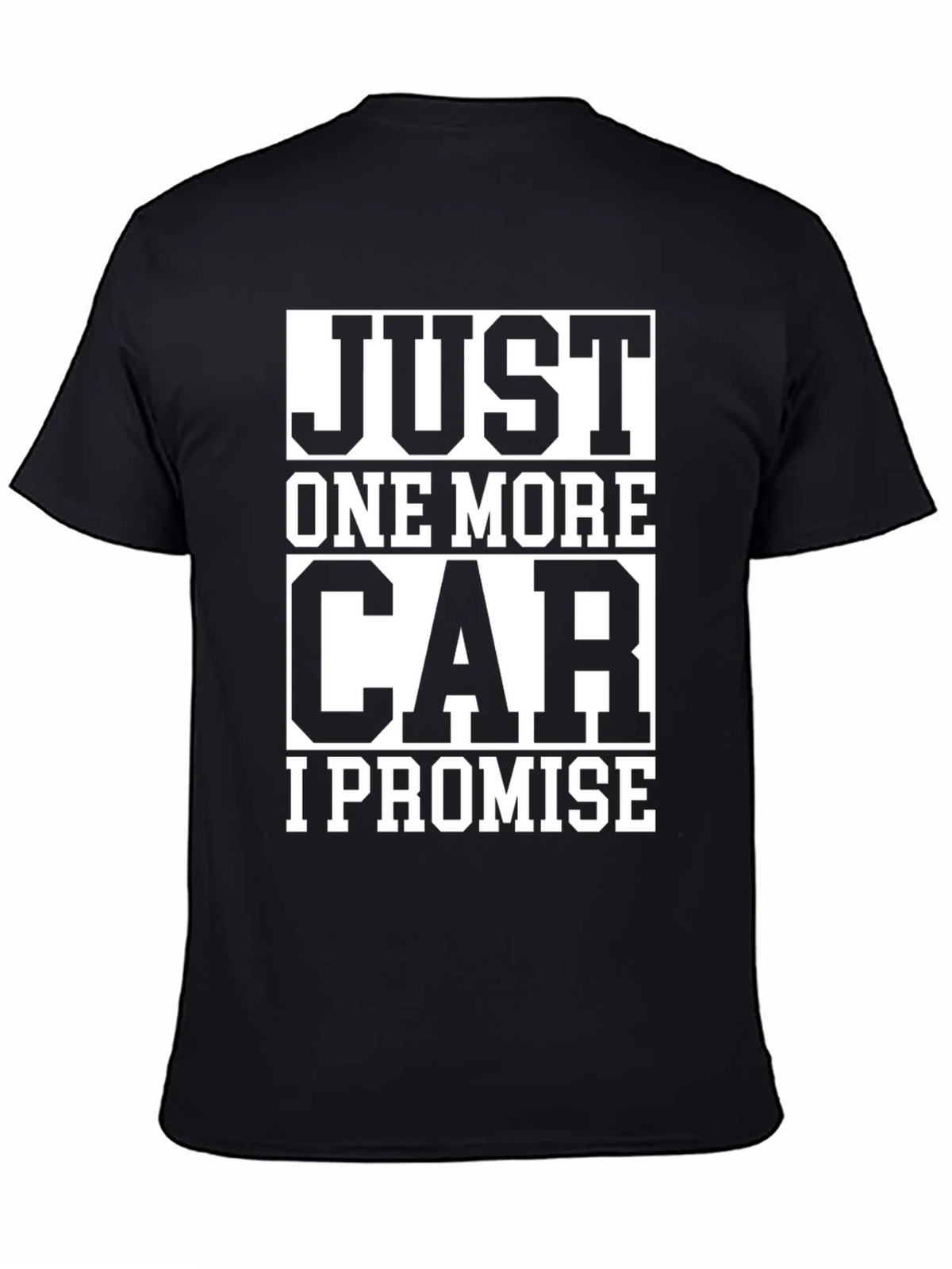 Just One More Car I Promise T-Shirt product image 4