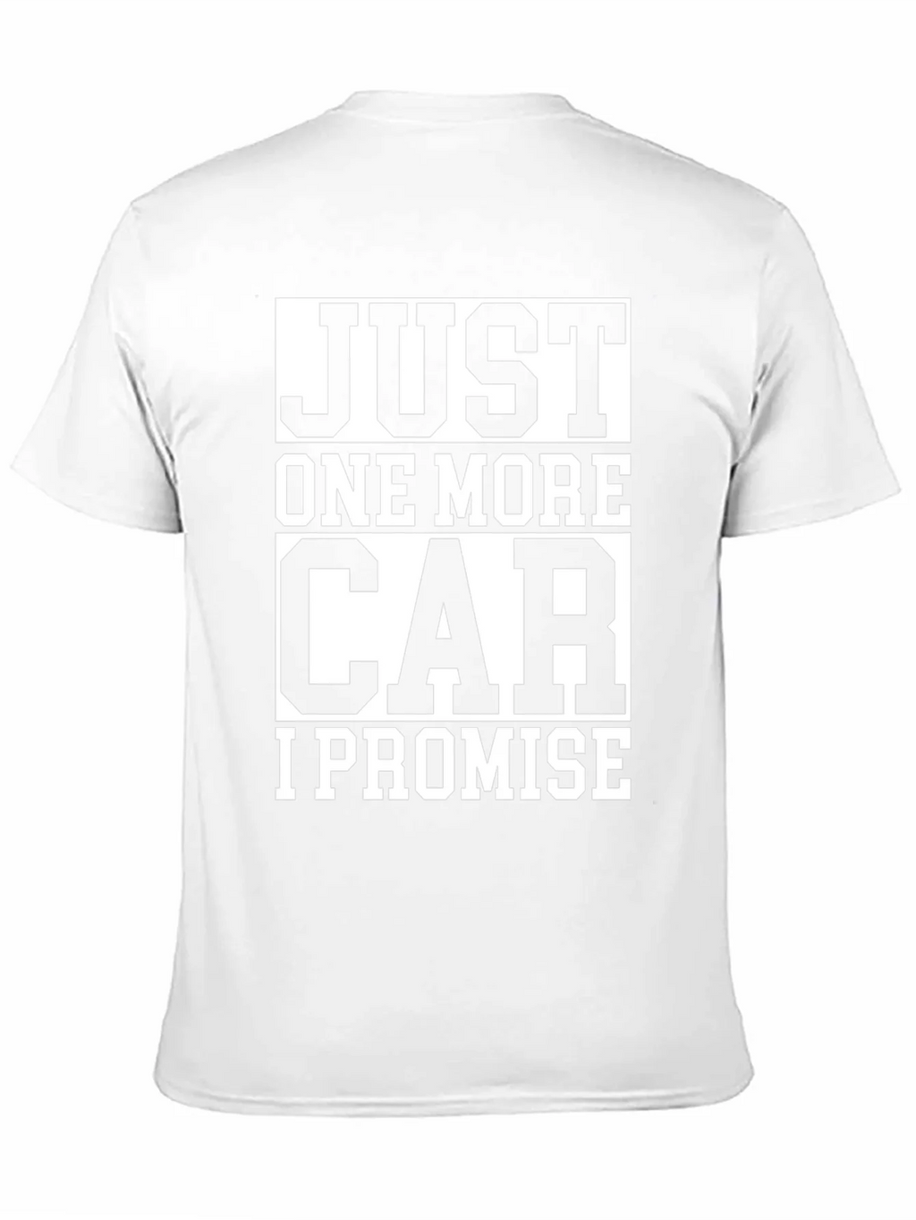 Just One More Car I Promise T-Shirt product image 10