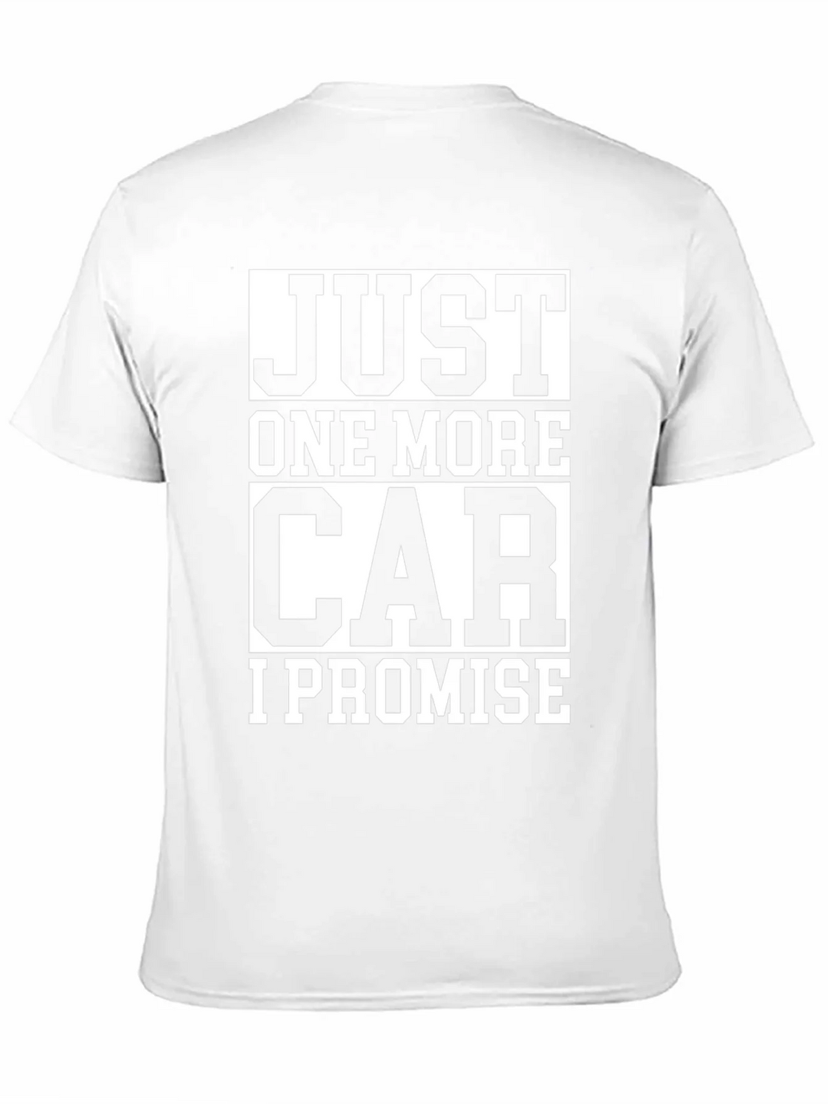 Just One More Car I Promise T-Shirt product image 10