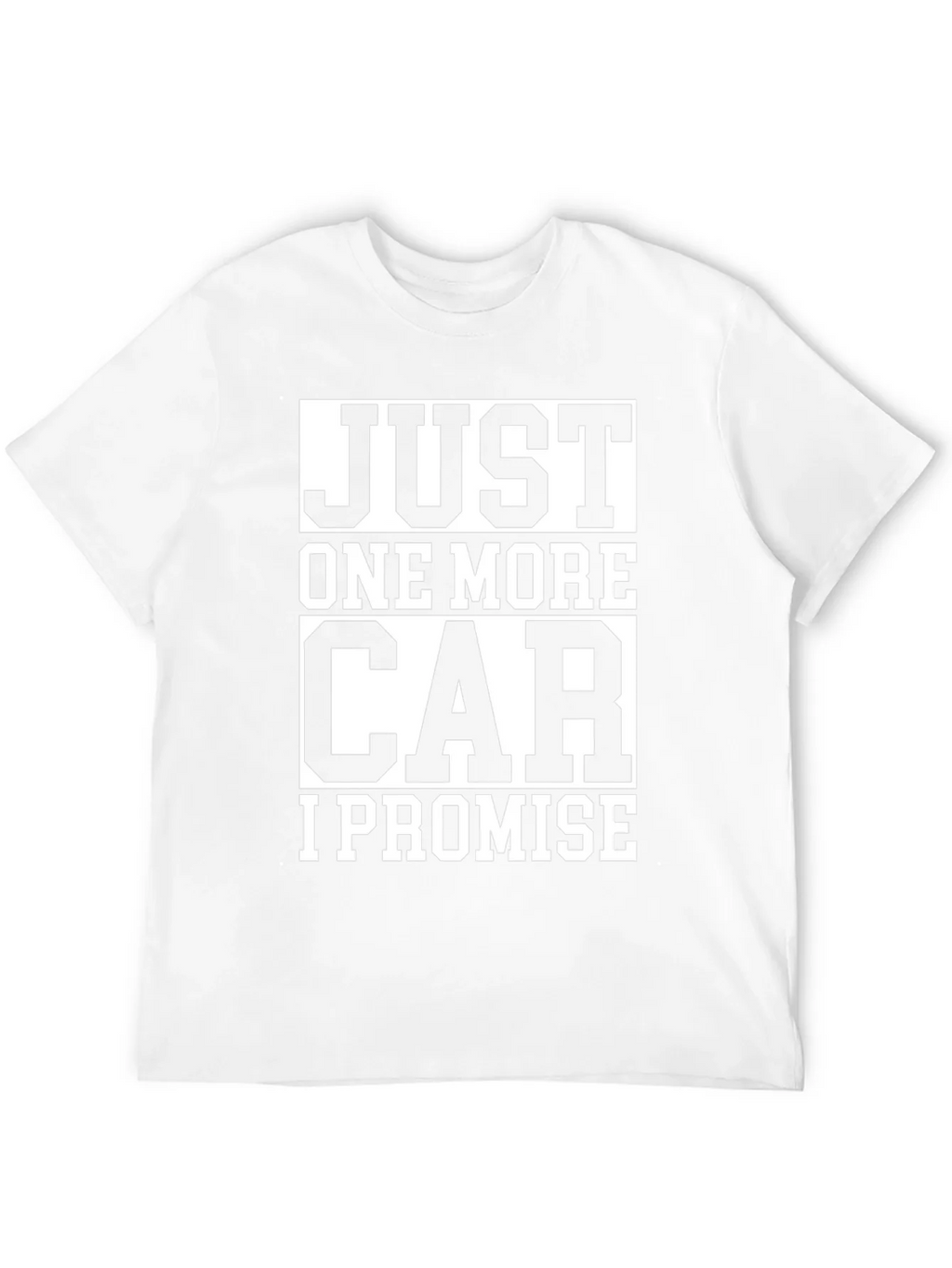 Just One More Car I Promise T-Shirt product image 11