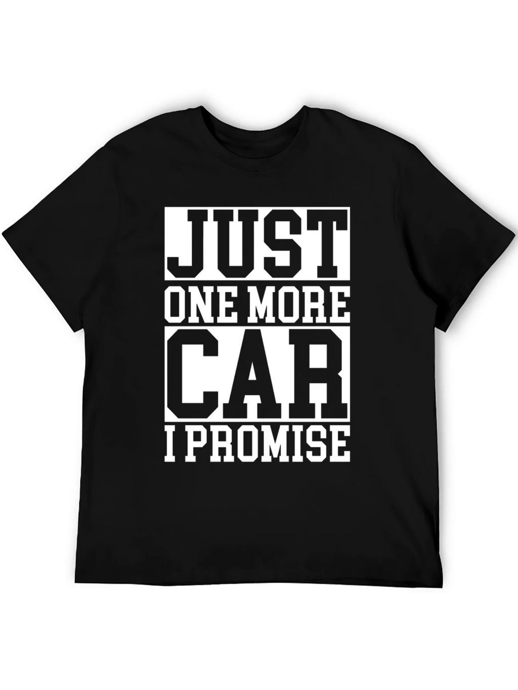 Just One More Car I Promise T-Shirt product image 5