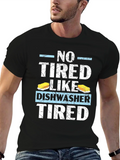 Dishwasher Tired T-Shirt: Humorous Job Apparel product image 1