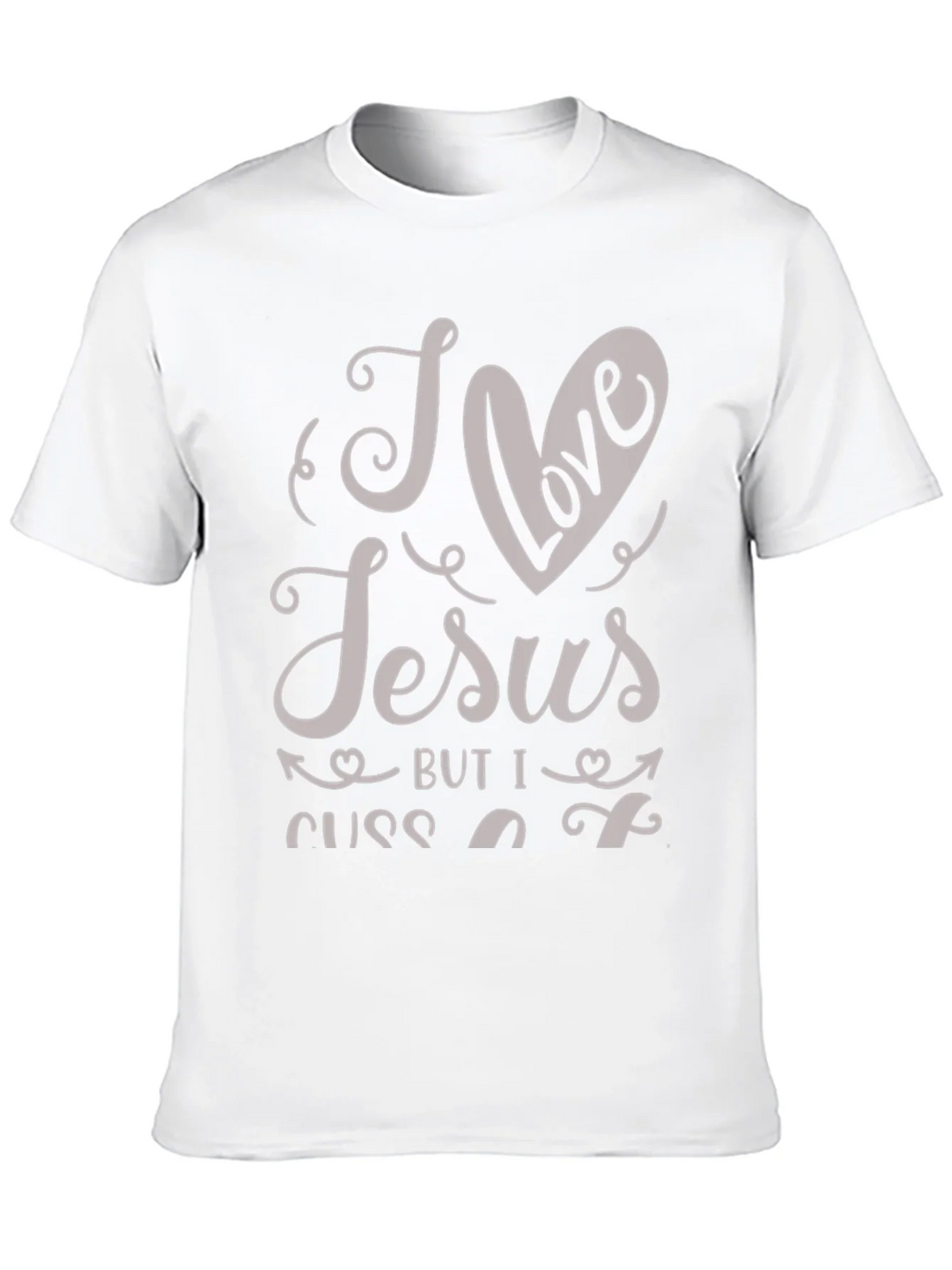 I Love Jesus But I Cuss A Little T-Shirt product image 3