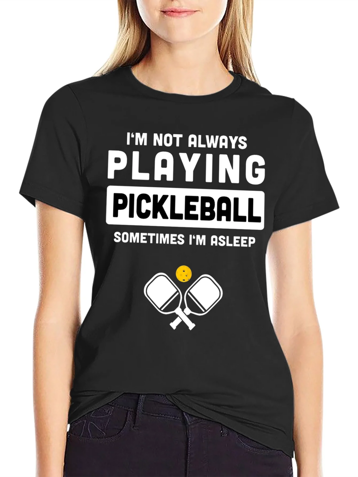 Funny Pickleball T-Shirt - Im Not Always Playing product image 2