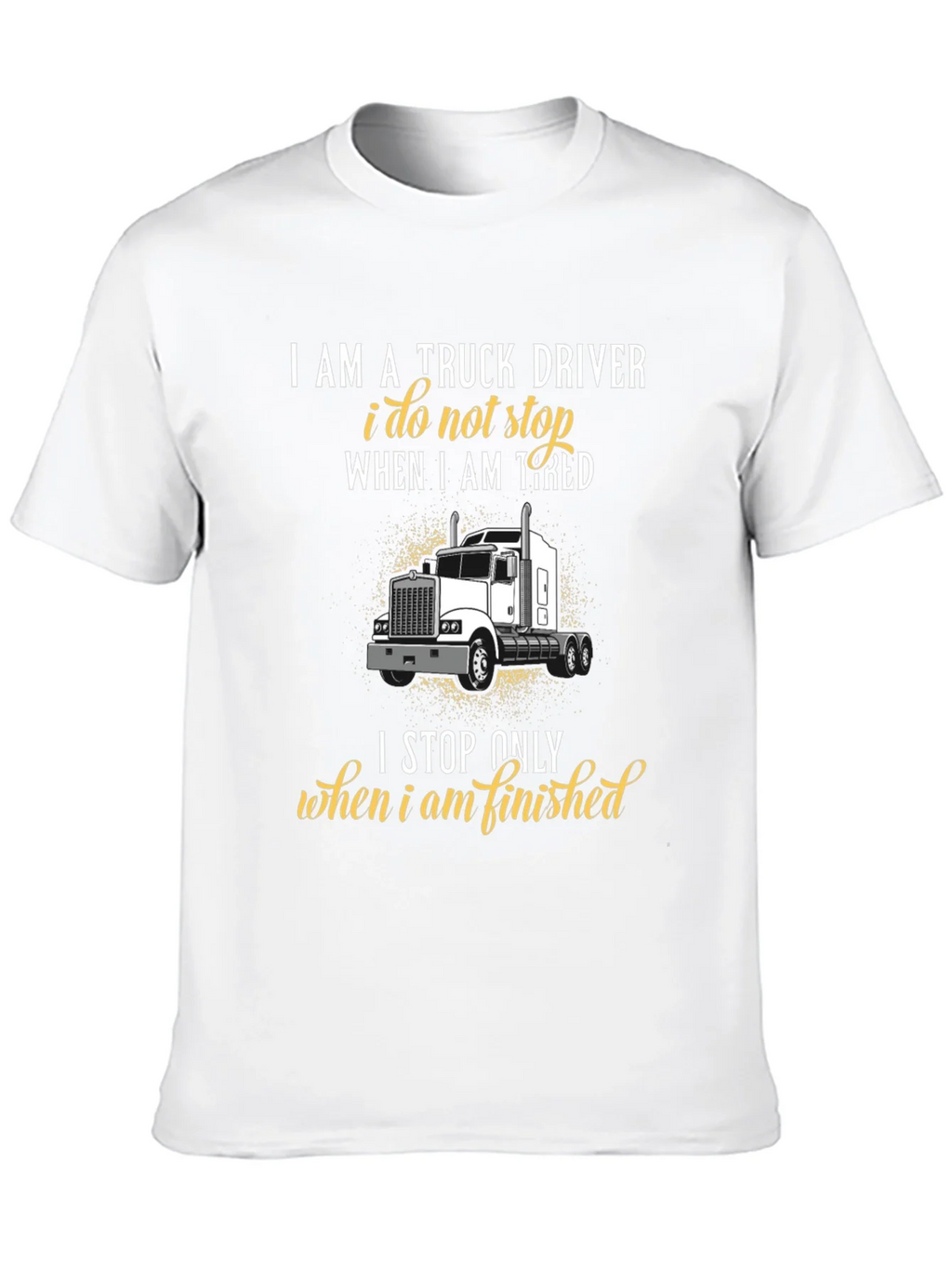 Truck Driver Graphic T-Shirt - Never Stop product image 9