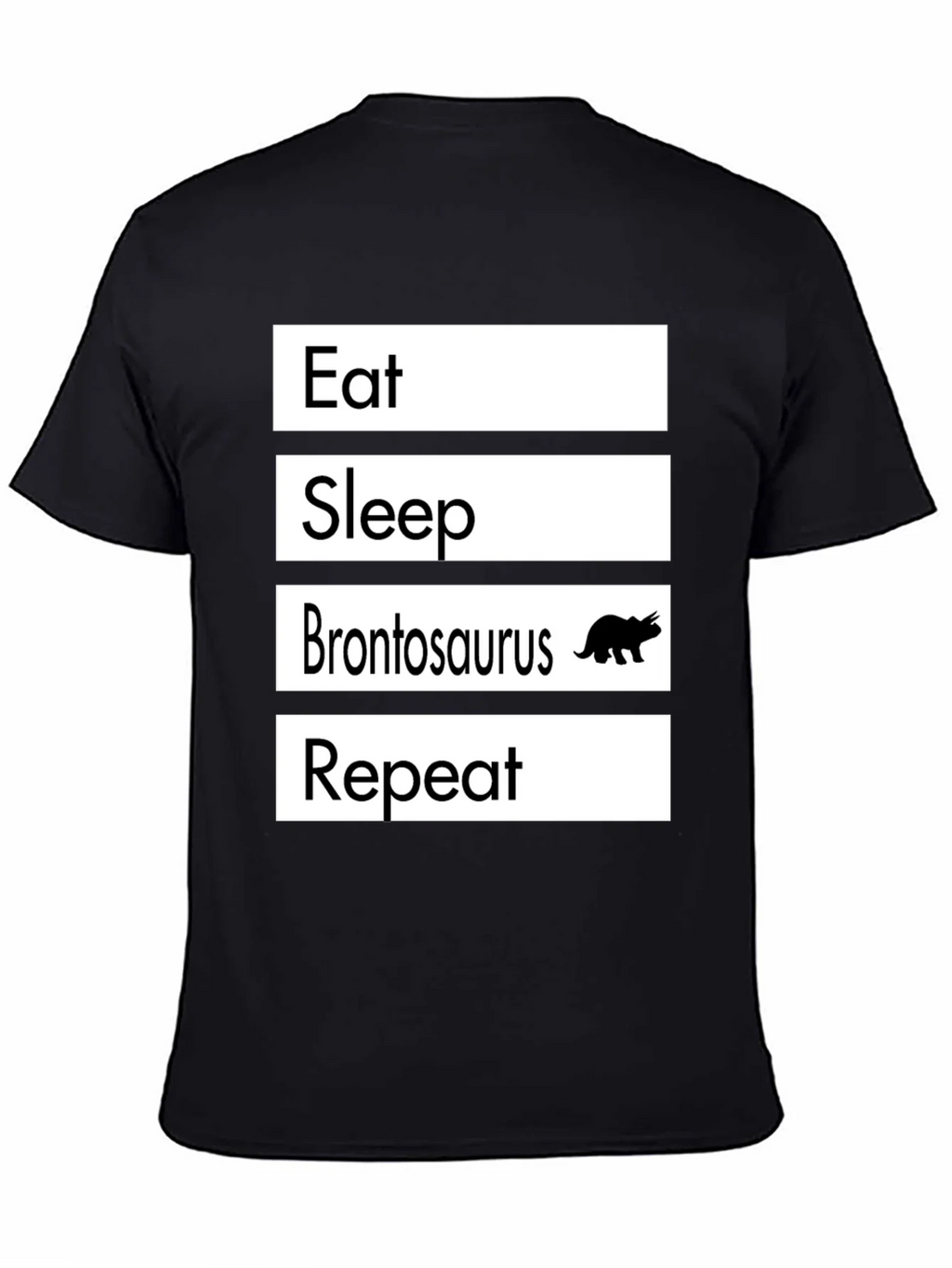 Eat Sleep Brontosaurus Repeat T-Shirt Funny Dino Tee product image 4