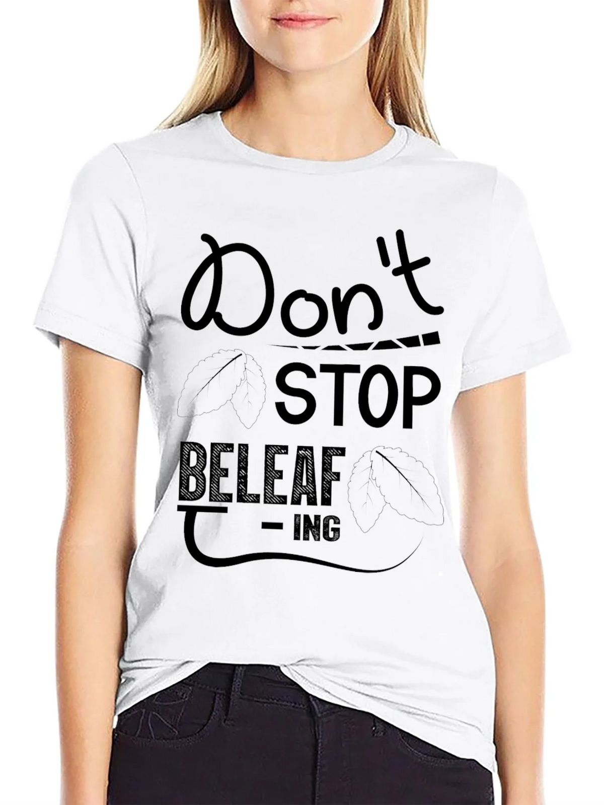 Dont Stop Beleaf-ing Black Graphic Tee product image 8