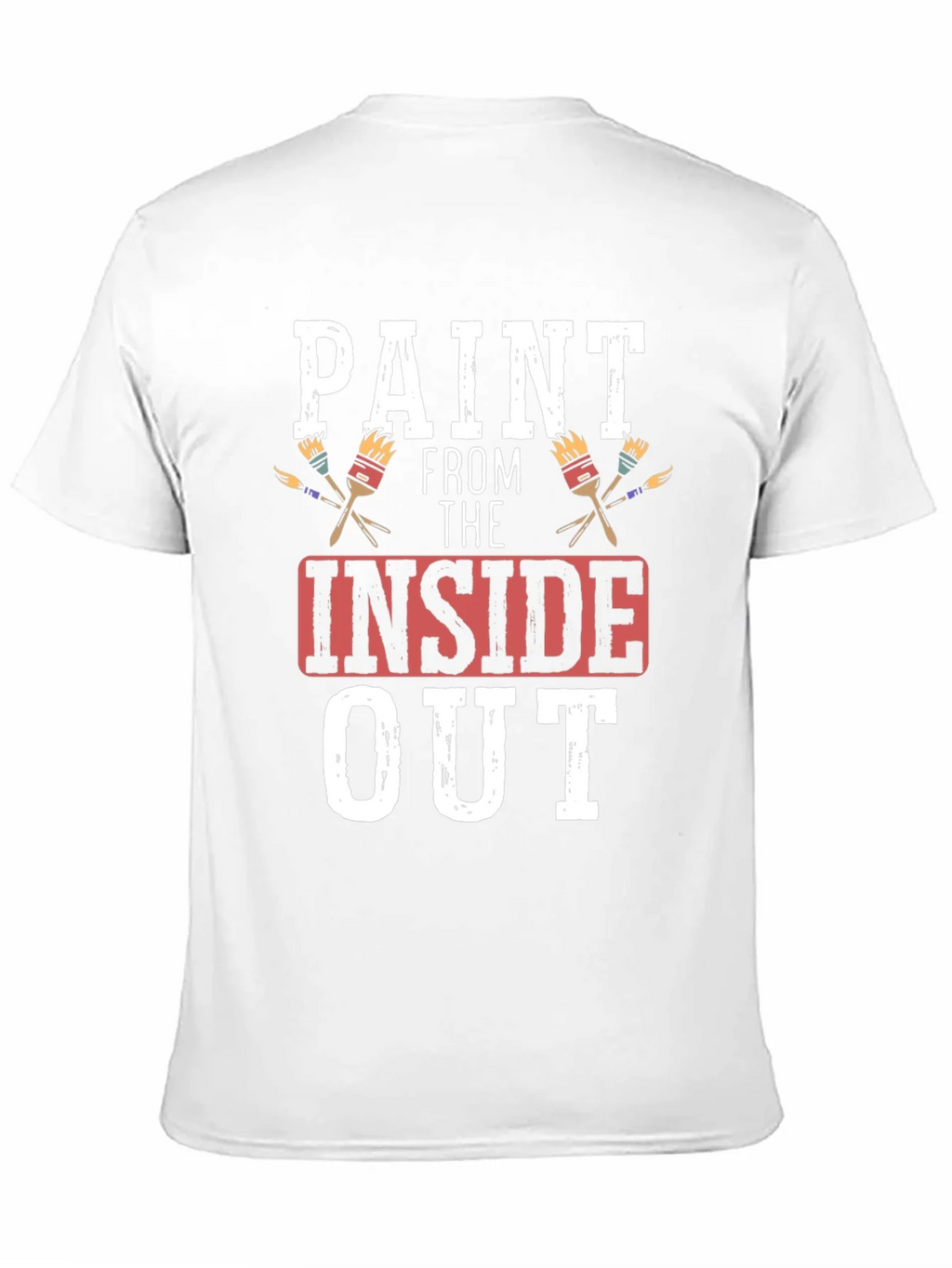 Paint From The Inside Out T-Shirt - Artistic Expression product image 10