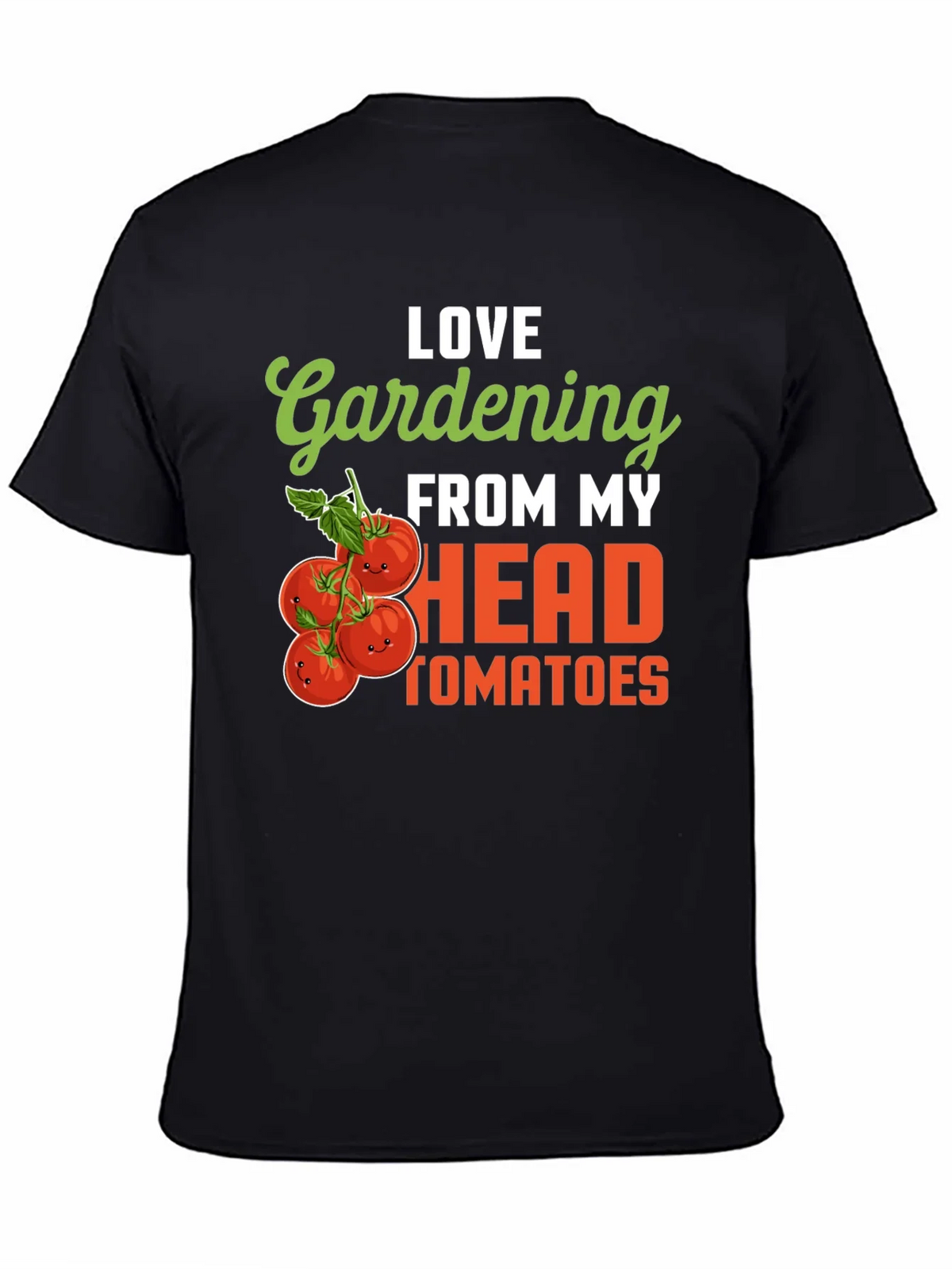 Gardening Tomato Humor T-Shirt - Love From My Head Tomatoes product image 4