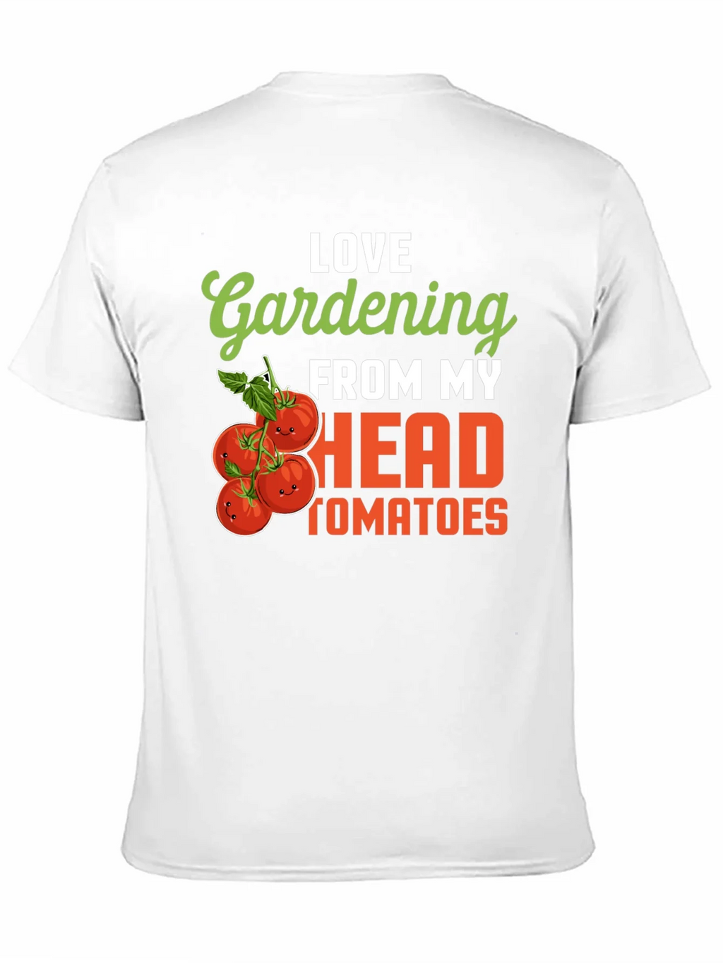 Gardening Tomato Humor T-Shirt - Love From My Head Tomatoes product image 10