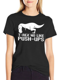T-Rex No Like Push-Ups Graphic Tee - Funny Dinosaur Shirt product image 1