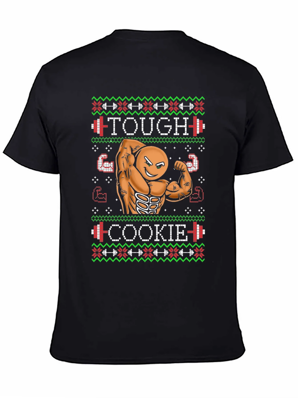 Tough Cookie Ugly Christmas Sweater Gym Workout T-Shirt product image 4