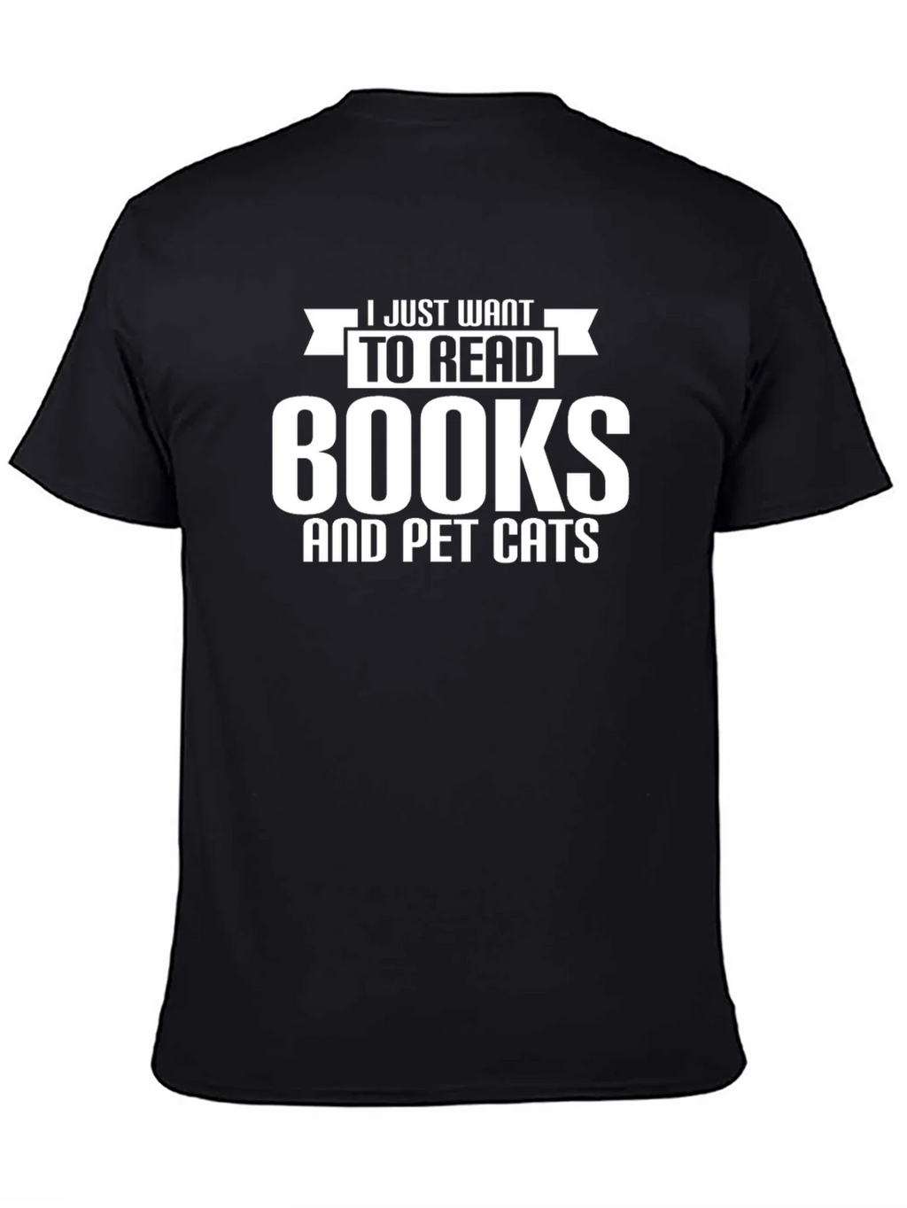 I Just Want to Read Books and Pet Cats T-Shirt product image 4