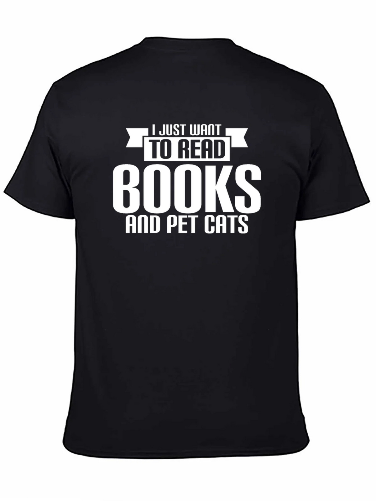 I Just Want to Read Books and Pet Cats T-Shirt product image 4