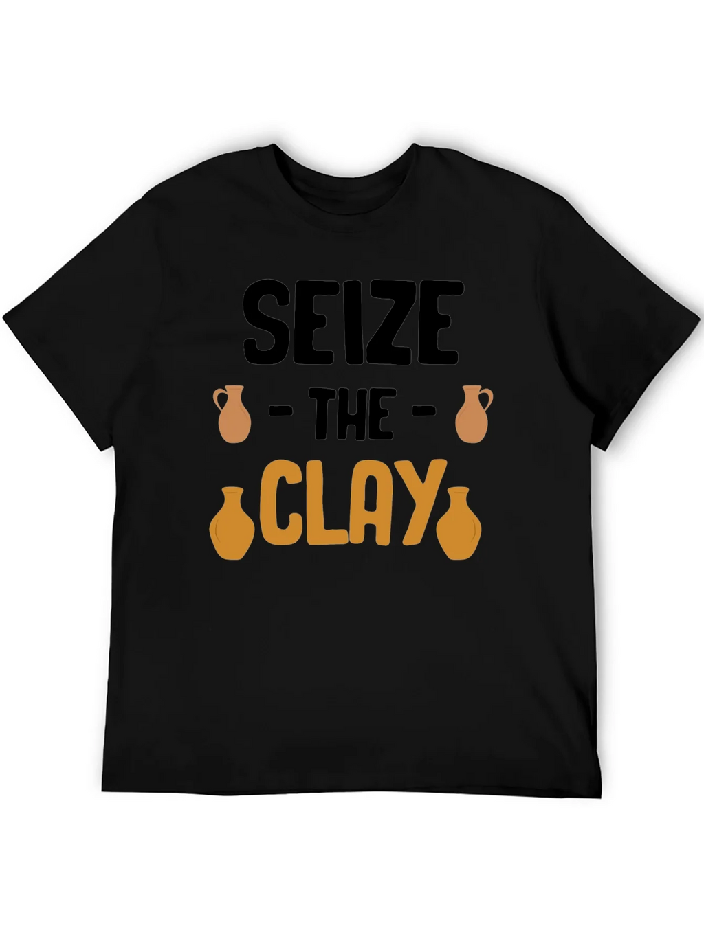 Seize The Clay T-Shirt - Pottery Lover Tee product image 1