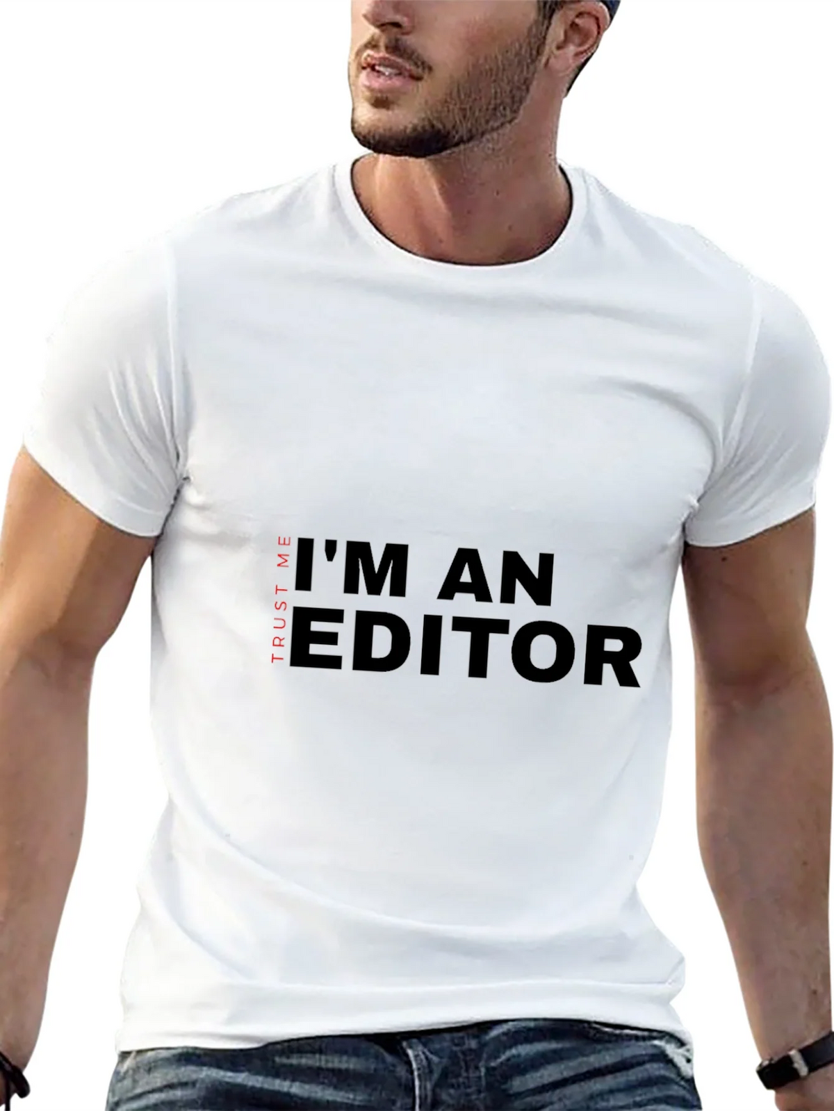Im An Editor T-Shirt - Trust Me Funny Tee product image 12