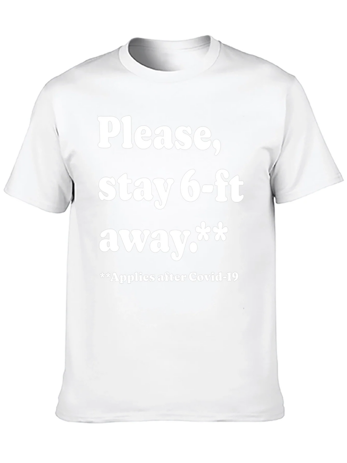 Funny Stay 6-ft Away Graphic Tee product image 9