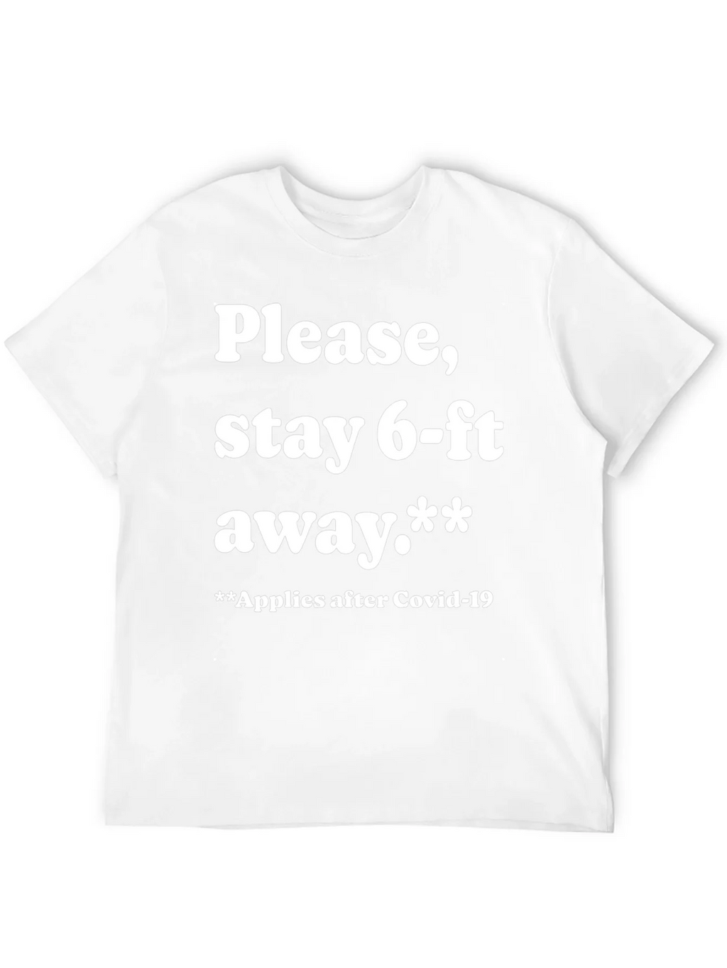 Funny Stay 6-ft Away Graphic Tee product image 11