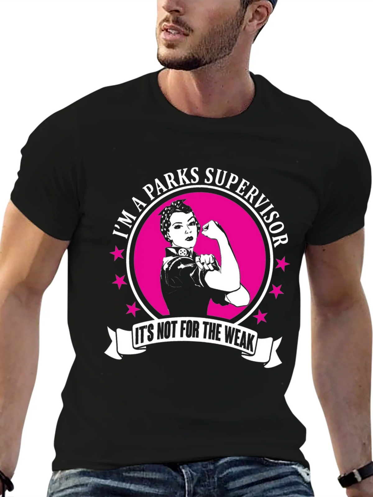 Parks Supervisor T-Shirt - Its Not For The Weak! product image 6