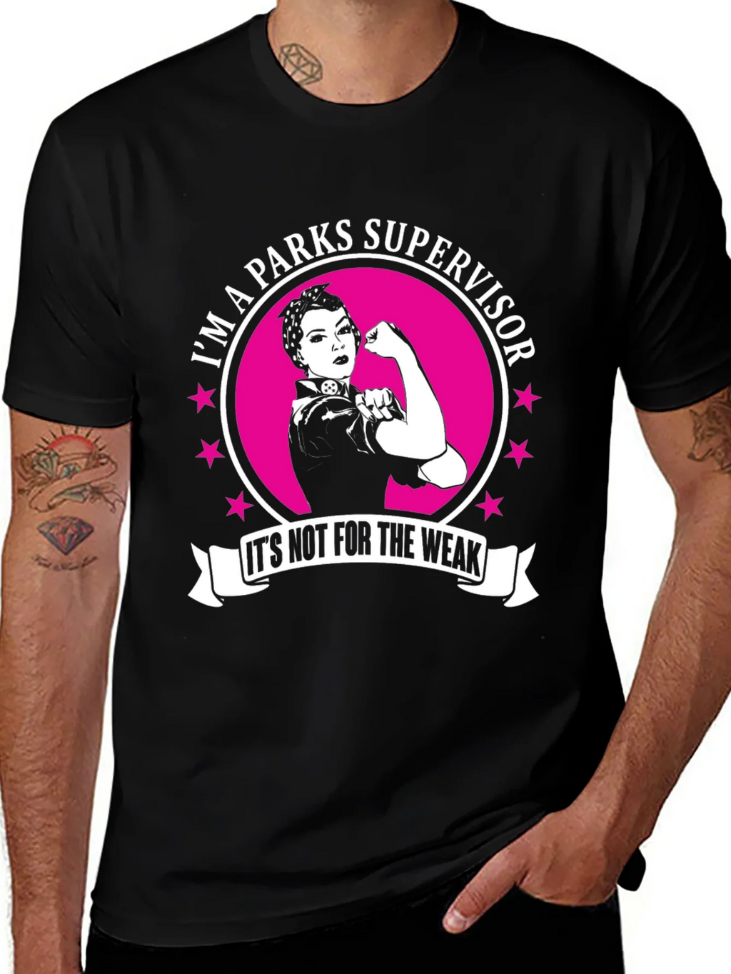 Parks Supervisor T-Shirt - Its Not For The Weak! product image 1